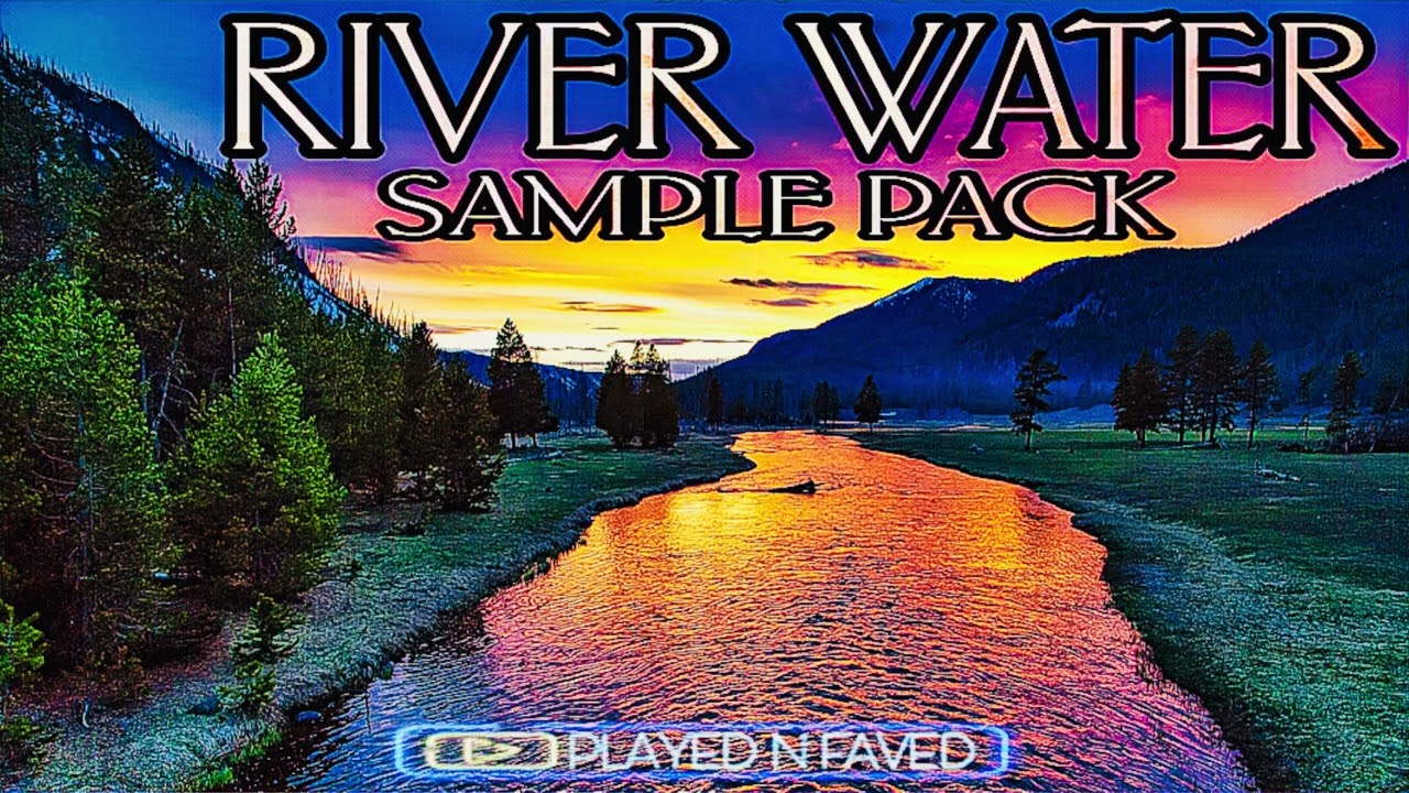 River Water Sample Sound Pack