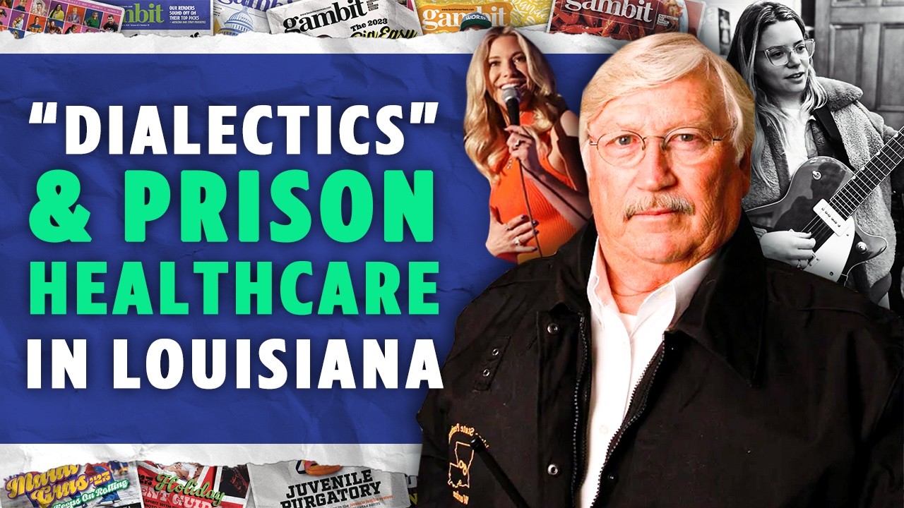 The Get Down | “Dialectics” and Louisiana’s Failing Prison Healthcare Systems