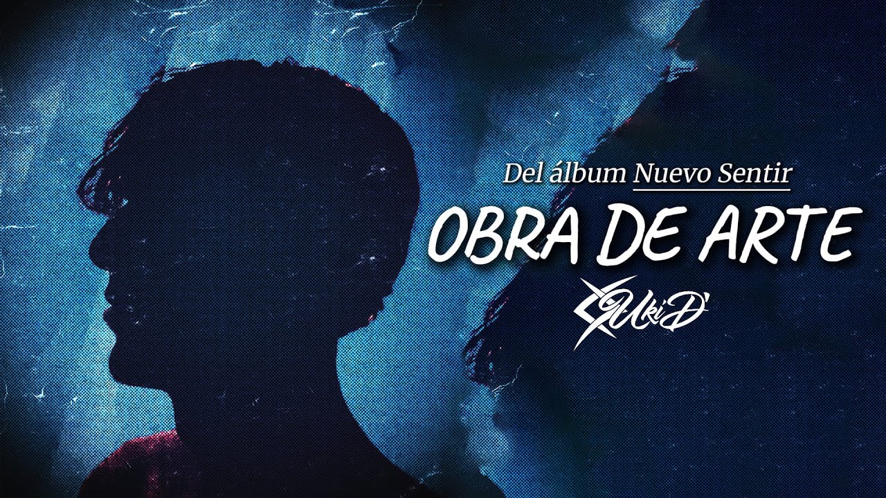 UkiD' - Obra de Arte (Lyric Video)