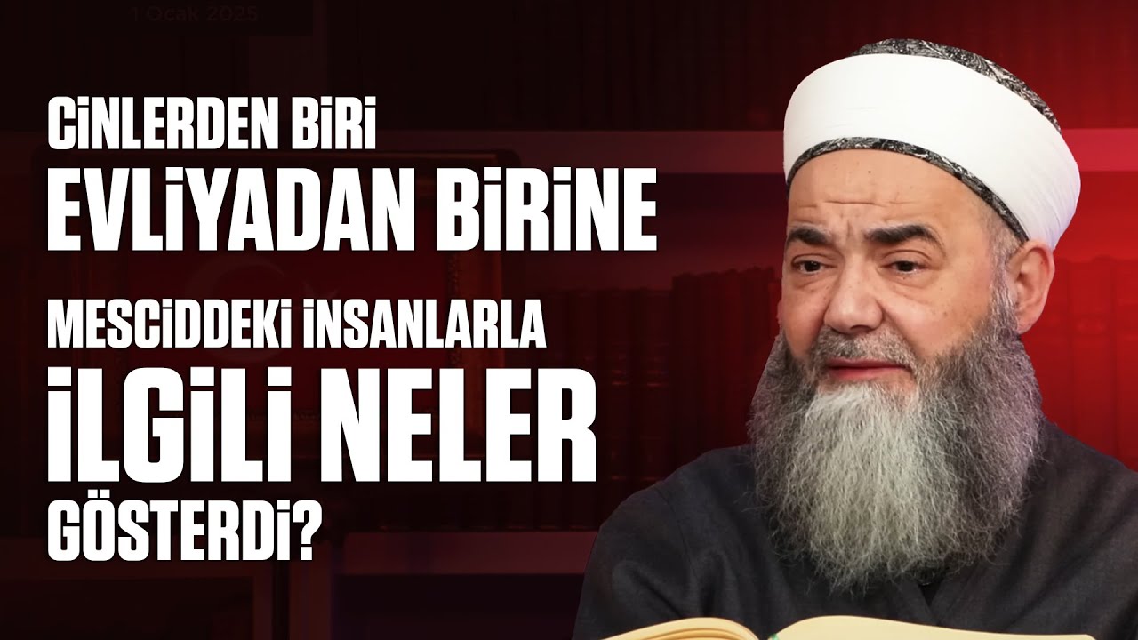 Cinlerden Biri Evliyadan Birine Mesciddeki İnsanlarla İlgili Neler Gösterdi?