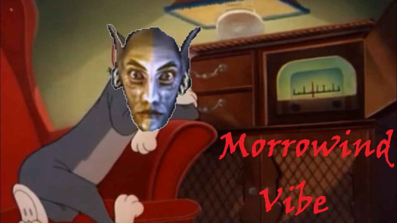 Tom Vibes to Morrowind