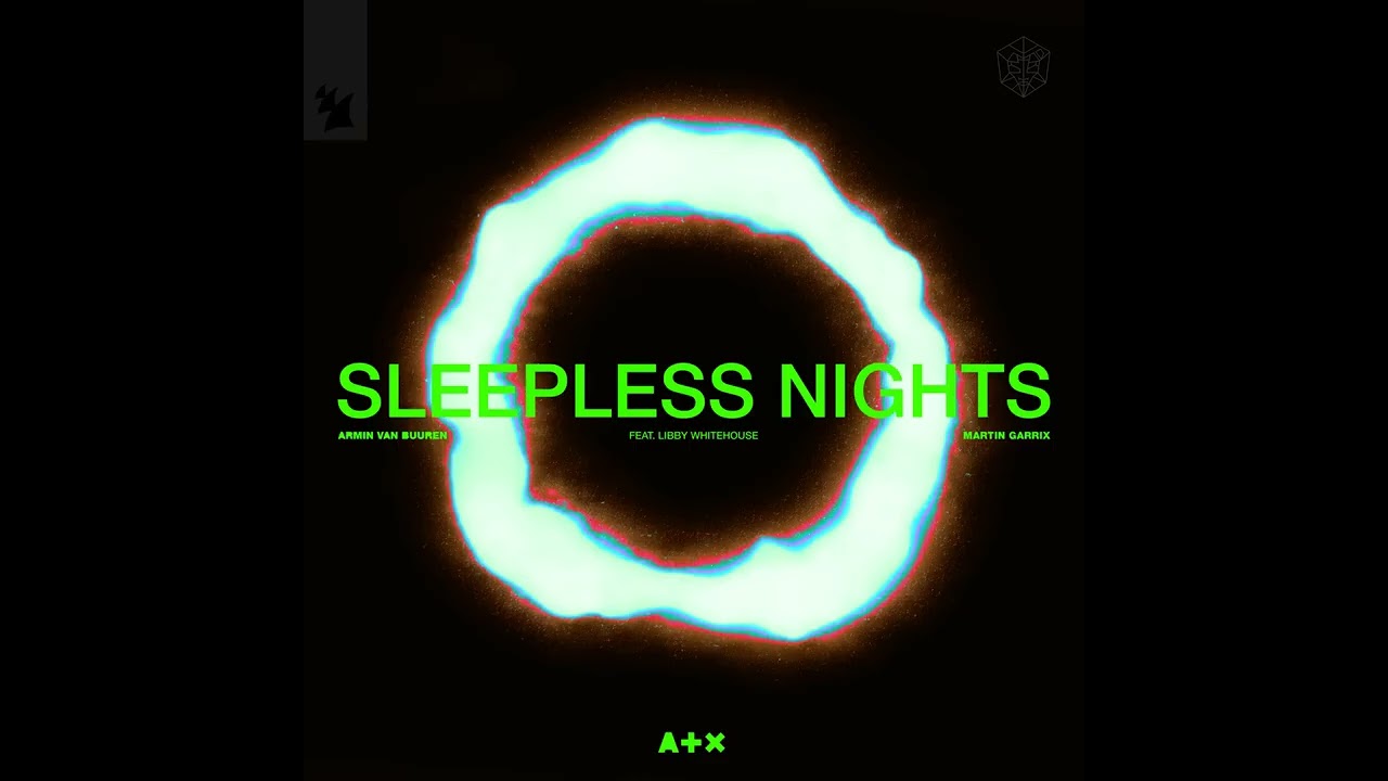 Armin van Buuren x Martin Garrix ft. Libby Whitehouse - Sleepless Nights (Extended Mix)