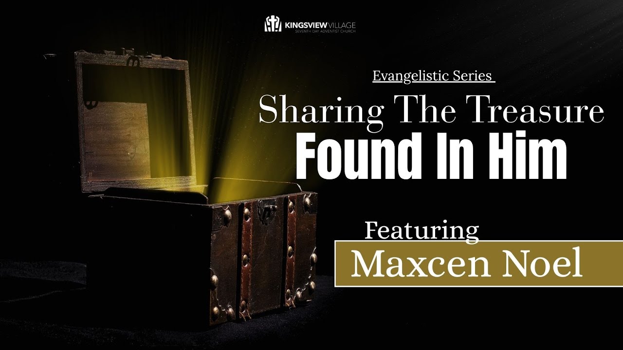 Sharing The Treasure Found In Him | Maxcen Noel | Night 1