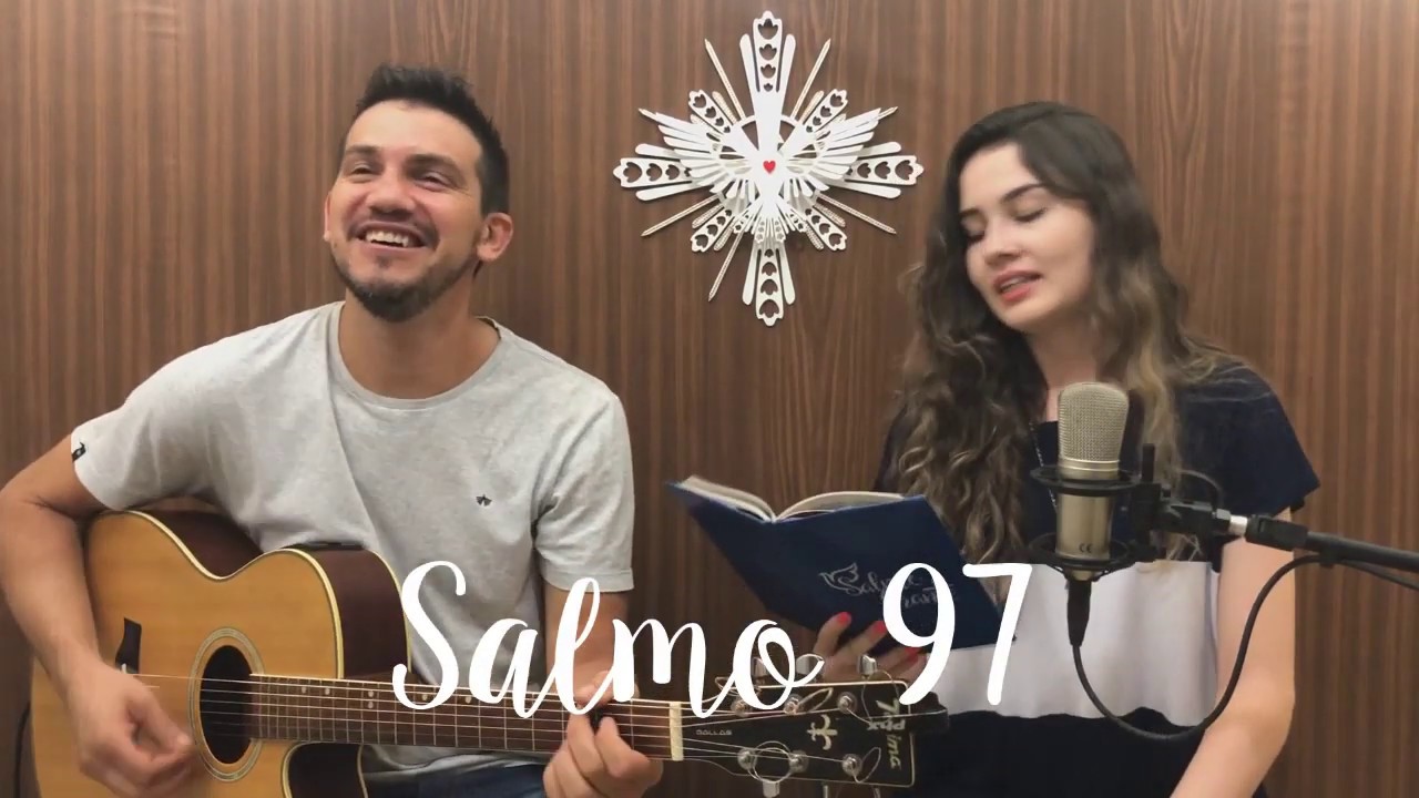 Salmo 97 - Imaculada Conceição de Nossa Senhora 