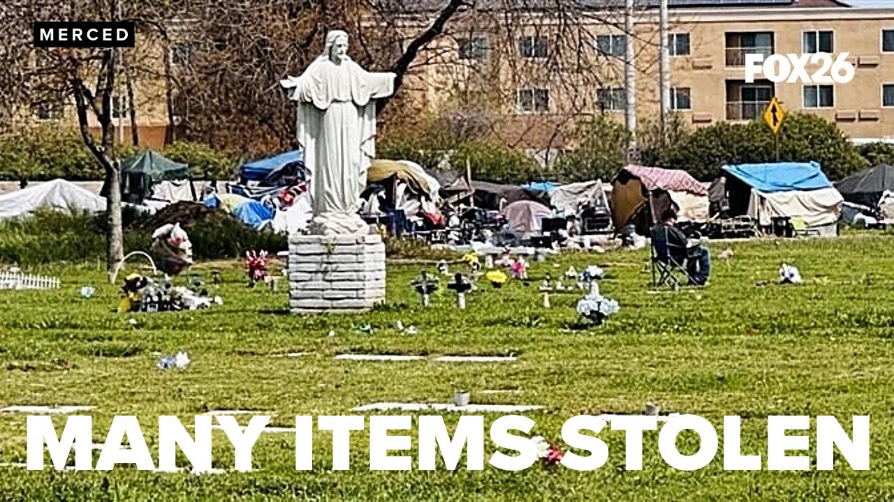 Homeless encampment near Evergreen Cemetery in Merced raises concerns