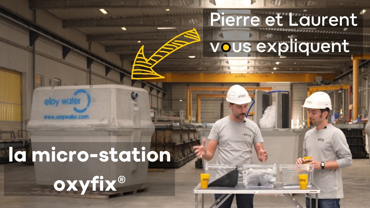 Comment fonctionne la micro-station d'assainissement oxyfix® ?