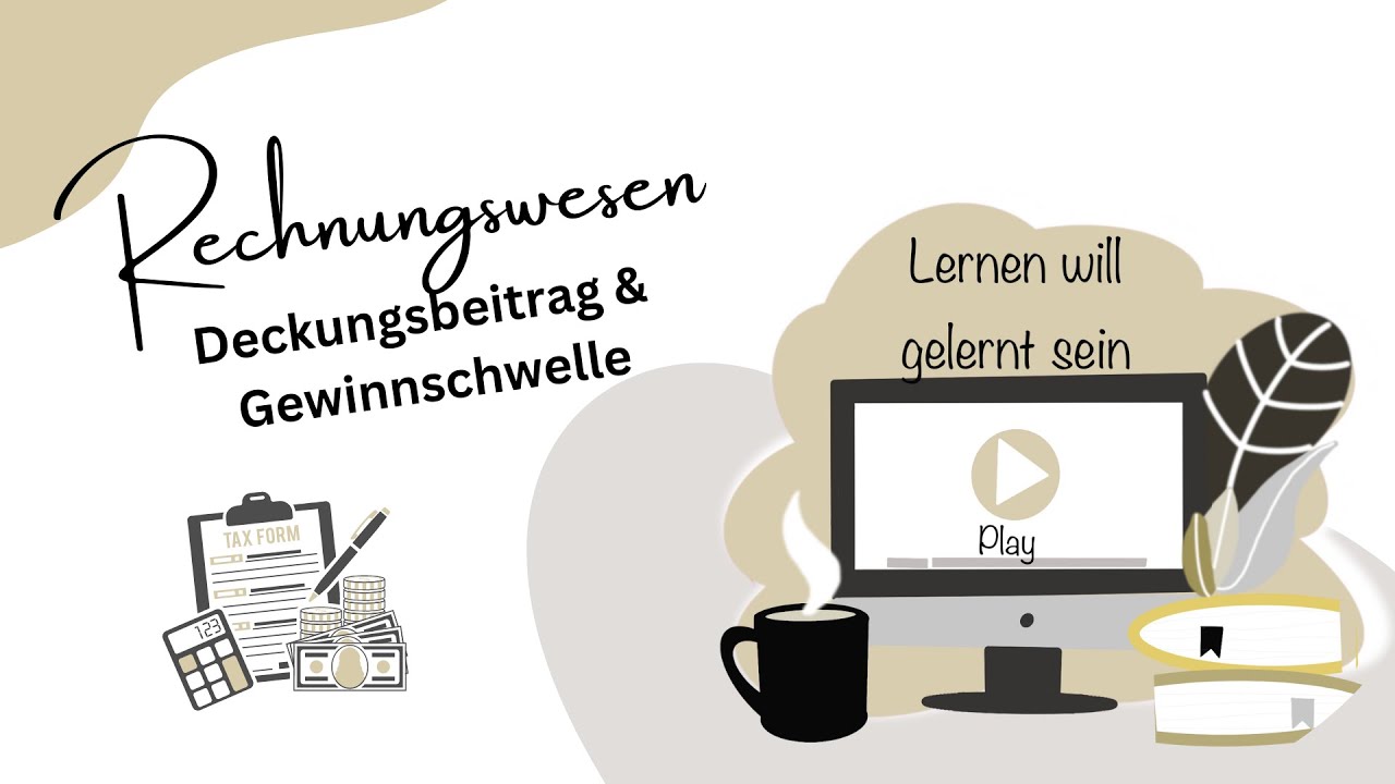 🔢 Deckungsbeitrag & Gewinnschwelle einfach erklärt!