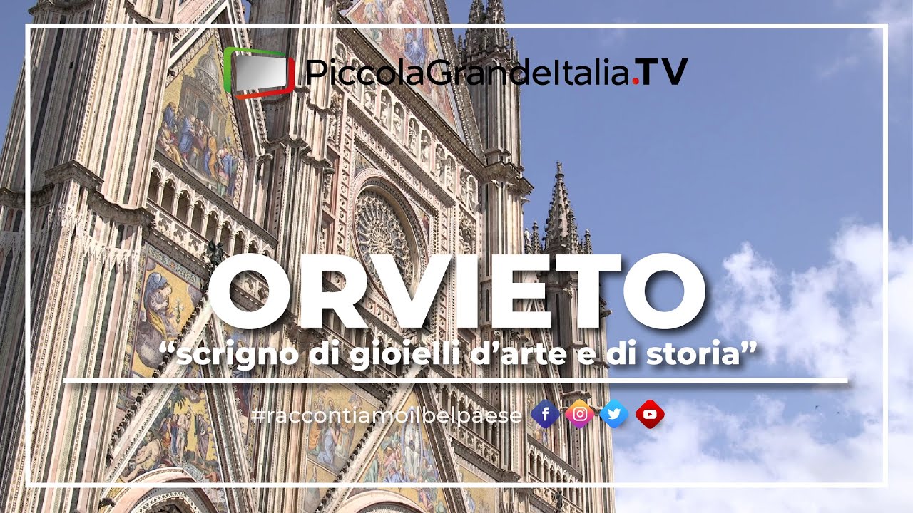 Orvieto - Piccola Grande Italia