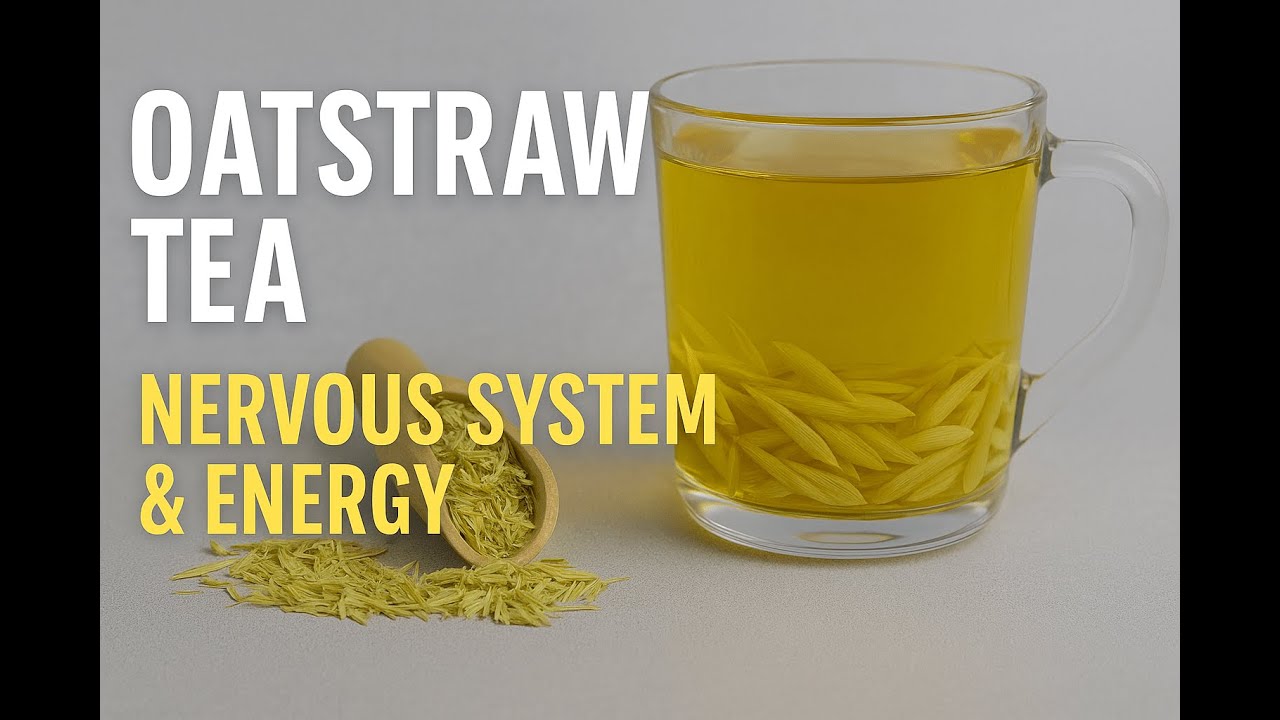 Oatstraw tea benefits for nervous system stress, steady energy| How to brew