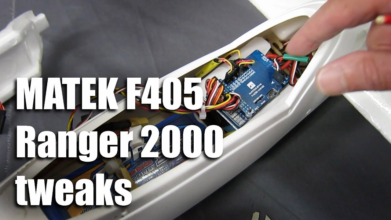 Matek F405 - Ranger 2000 tweaking