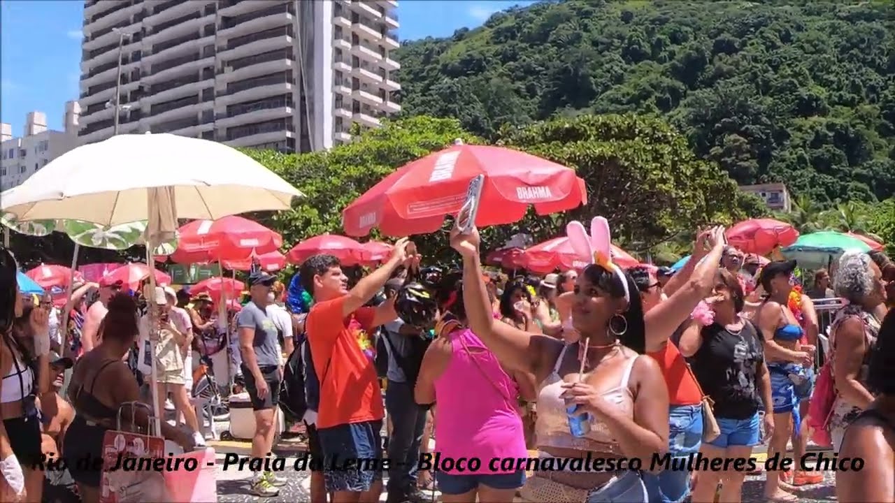 CARNAVAL 2023 - BLOCO MULHERES DE CHICO - PRAIA DO LEME - RIO DE JANEIRO