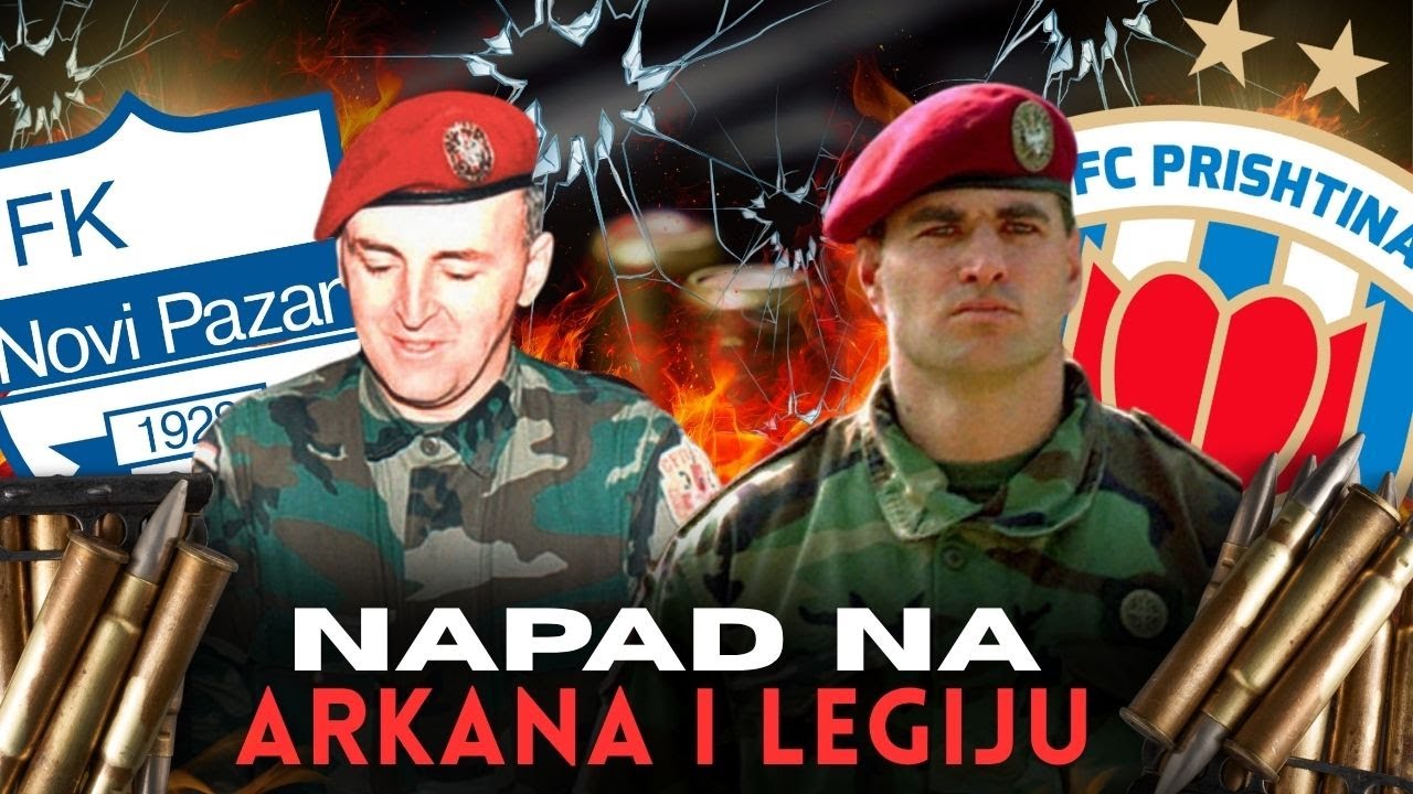 Kako su Arkan i Legija NAPADNUTI u Novom Pazaru?