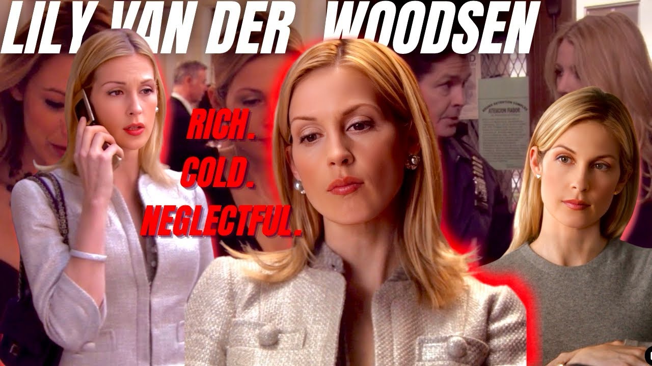 Lily van der Woodsen was a terrible mother who only cared about image..