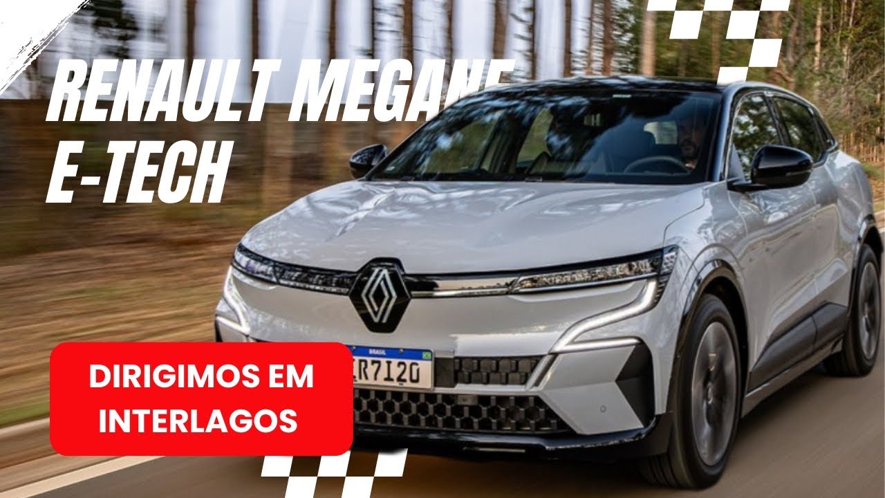 Renault Megane E-tech em Interlagos: Como Foi Dirigir no Autódromo