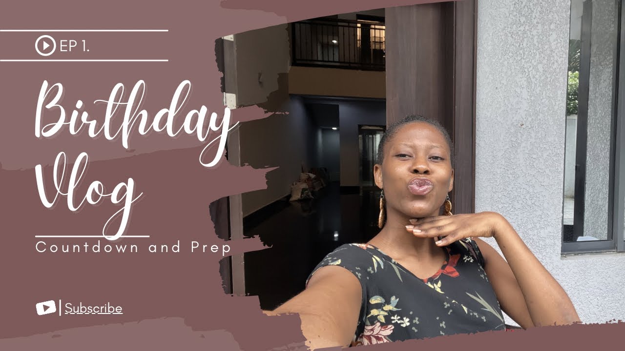 Birthday Week Begins | Birthday Plans & Errands | EP 1. | VLOG