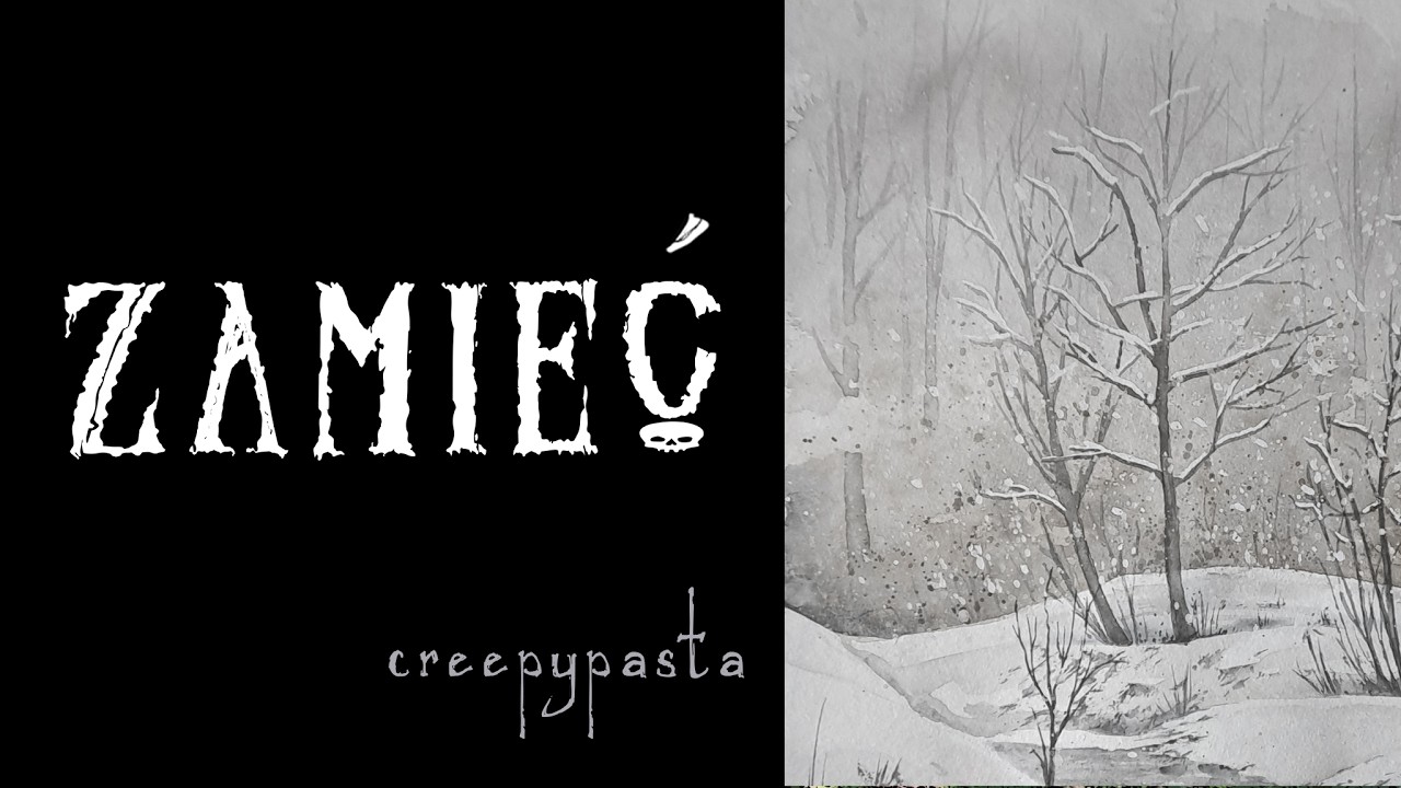 Zamieć - creepypasta lektor PL | To Straszne