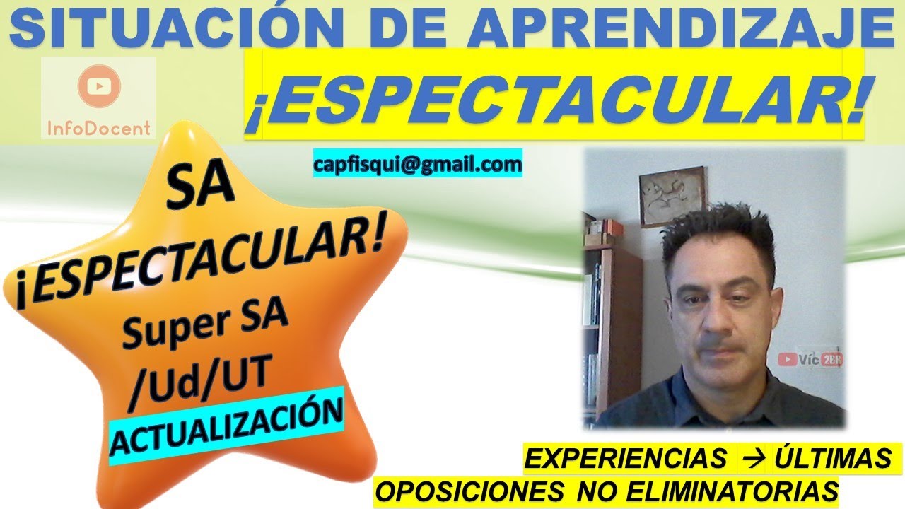 ACTUALIZACIÓN 👍. SITUACION DE APRENDIZAJE EN OPOSICIÓN ELIMINATORIA !Espectacular! 😊 Opos 2024.