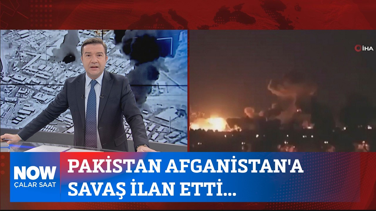 Pakistan Afganistan'a savaş ilan etti... 27 Şubat 2026 İlker Karagöz ile Çalar Saat