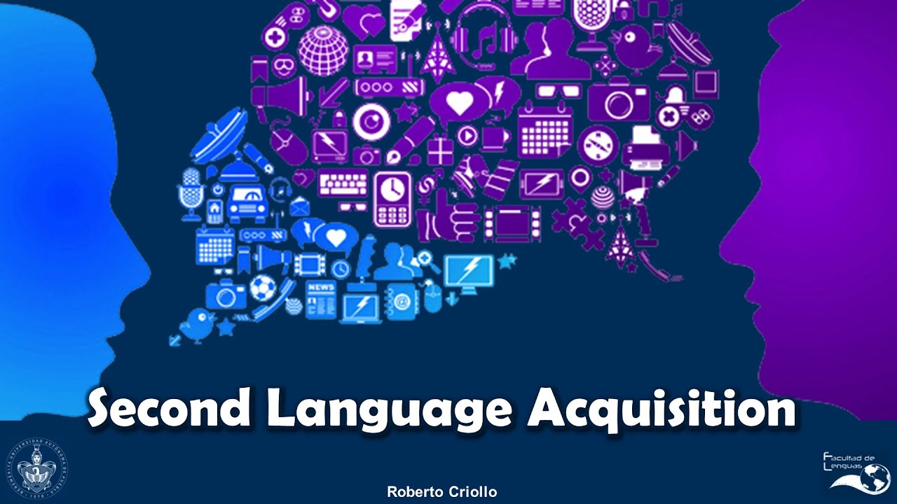 THE SCOPE OF SECOND LANGUAGE ACQUISITION