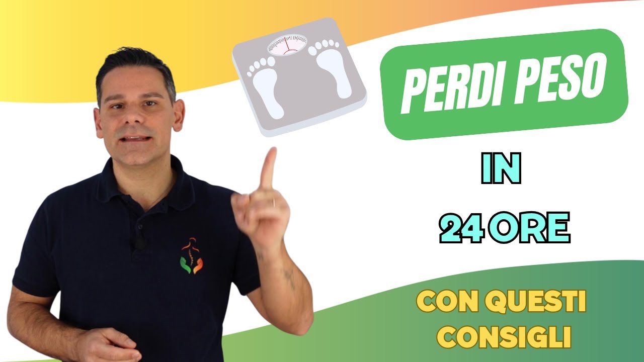 PERDi peso in 24 ore con questi consigli