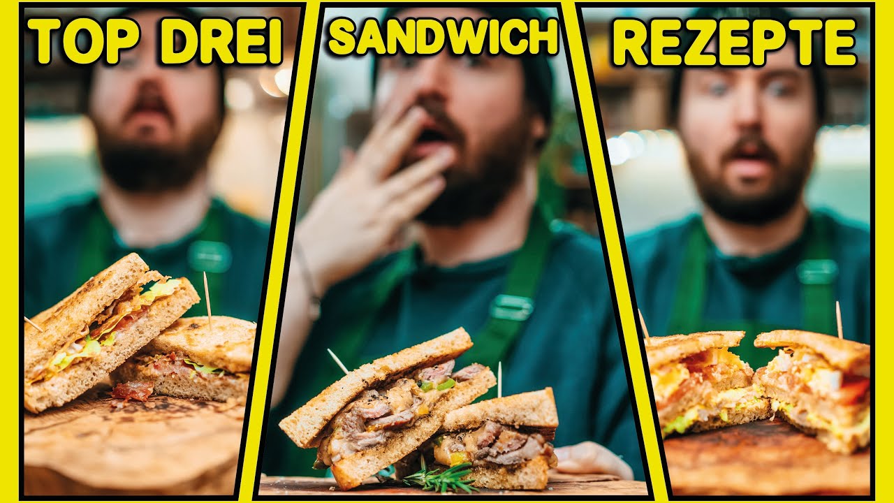 3 geile SANDWICH REZEPTE