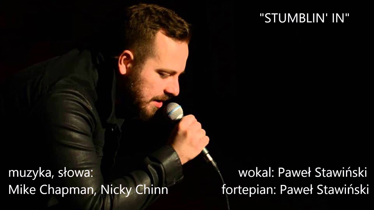 STUMBLIN' IN