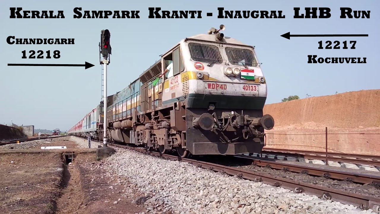 First LHB run of Kerala Sampark Kranti Express (12218) - WDP-4D