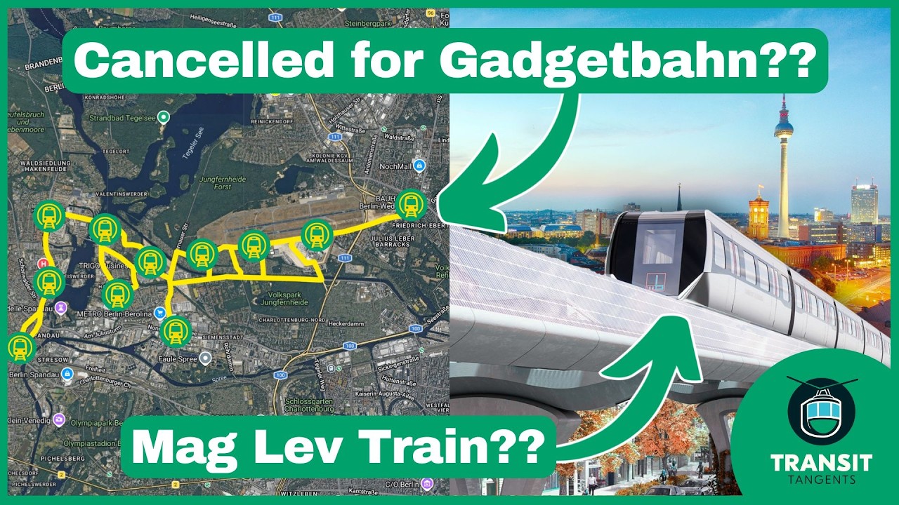 Is Berlin CANCELLING a Tram Line for a Mag Lev??