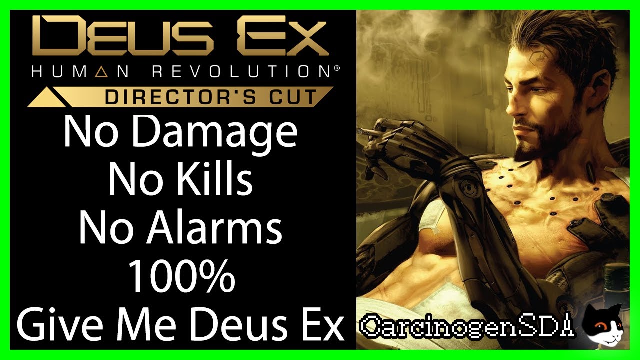 Deus Ex: Human Revolution Director's Cut (PC) - No Damage, No Kills, No Alarms 100% (All Quests)