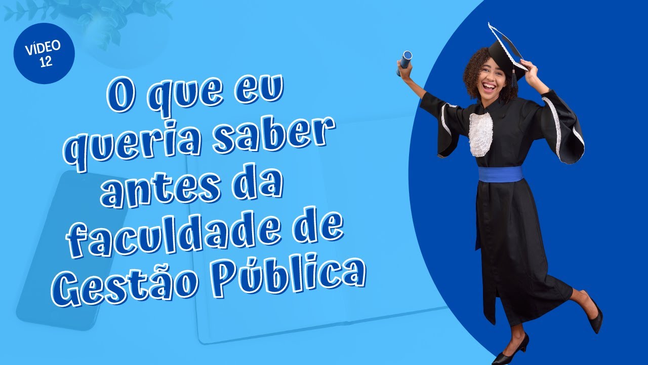 DICAS PARA FACULDADE DE GESTÃO PÚBLICA