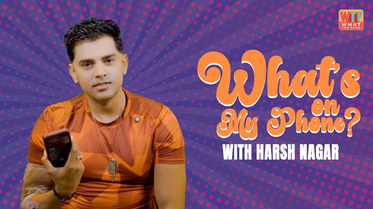 What’s On My Phone? 📱 | Harsh Nagar Reveals His Apps & Secrets