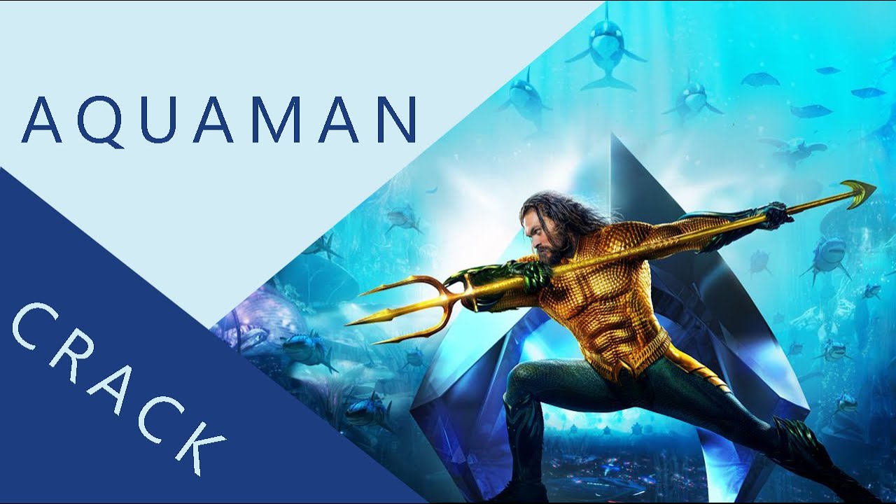 Aquaman Crack Vid