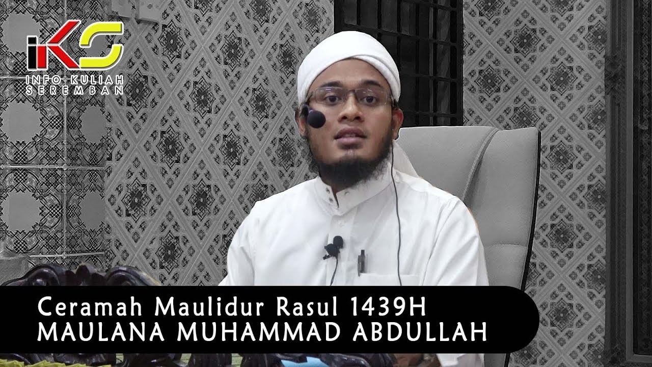 Maulana Muhammad Abdullah al-Hafiz - Kecintaan Kepada Rasulullah S.A.W [28122017]