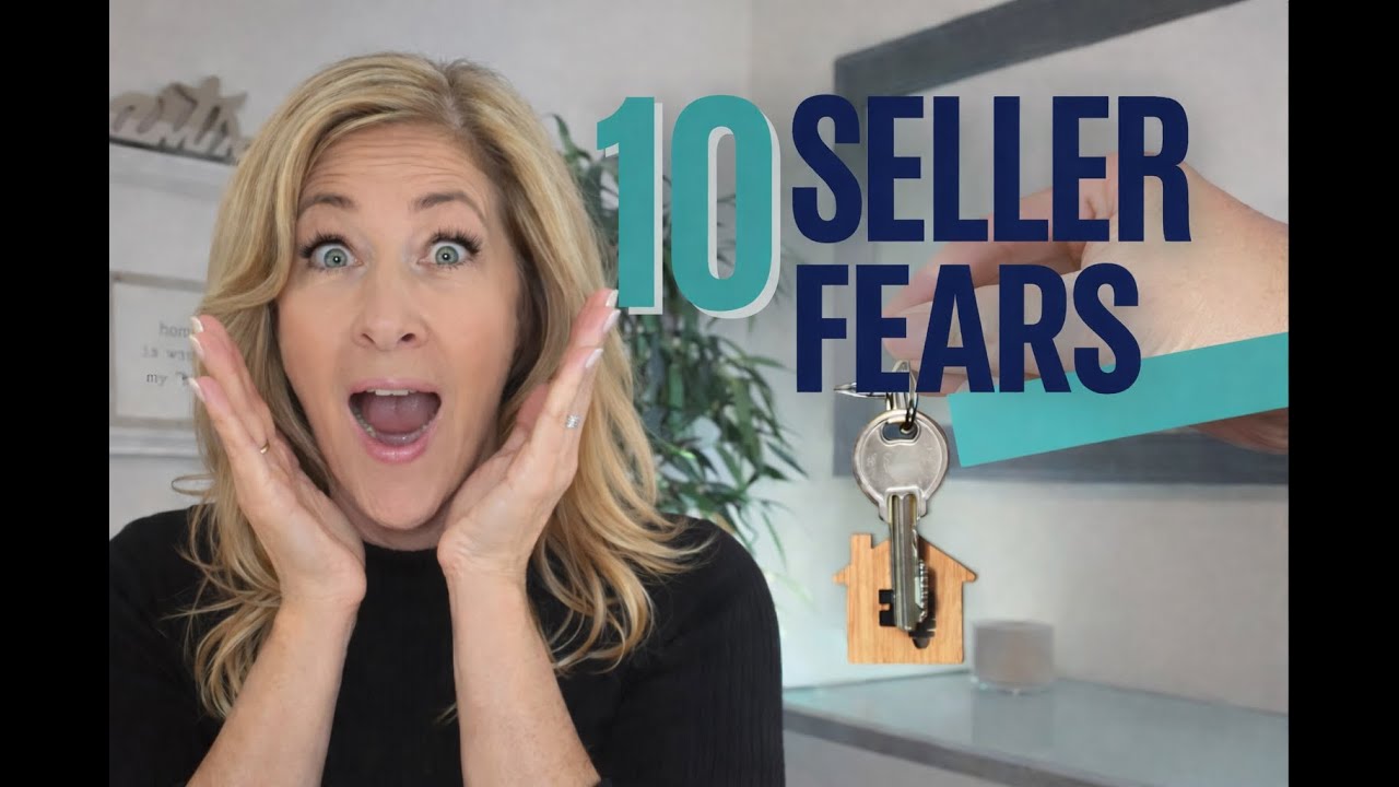 10 Seller Fears