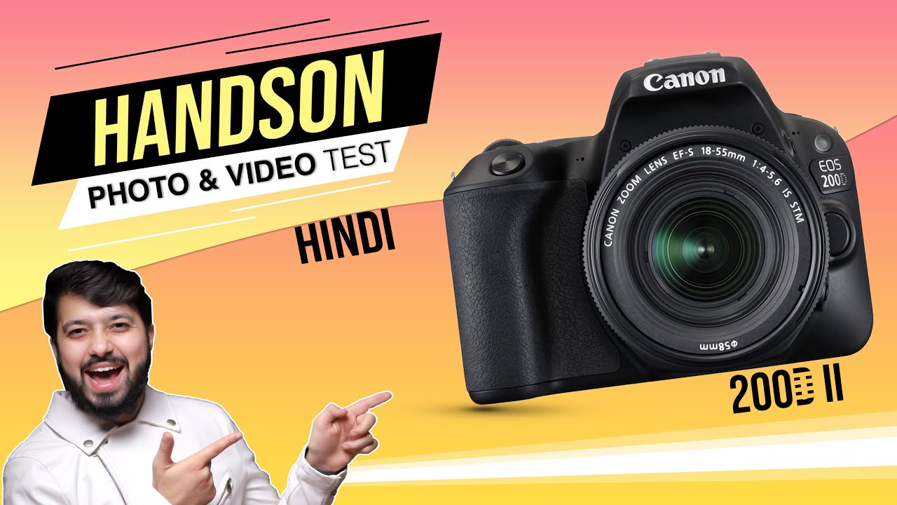 Canon 200D Mark ii : Photography & Video Test (Hindi)