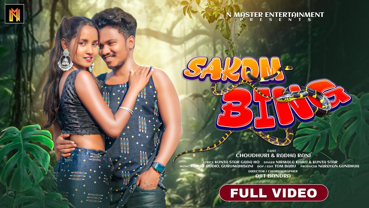 SAKOM BING | NEW HO SONG | FULL VIDEO | CHOUDHURI MUNDA & RADHA | KUNTA STAR & NIRMALA KISKU | 2025