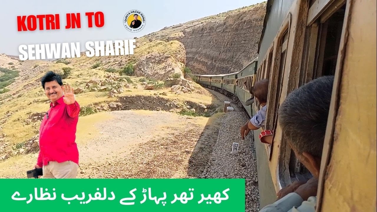 KOTRI JN TO SEHWAN SHARIF TRAIN JOURNEY