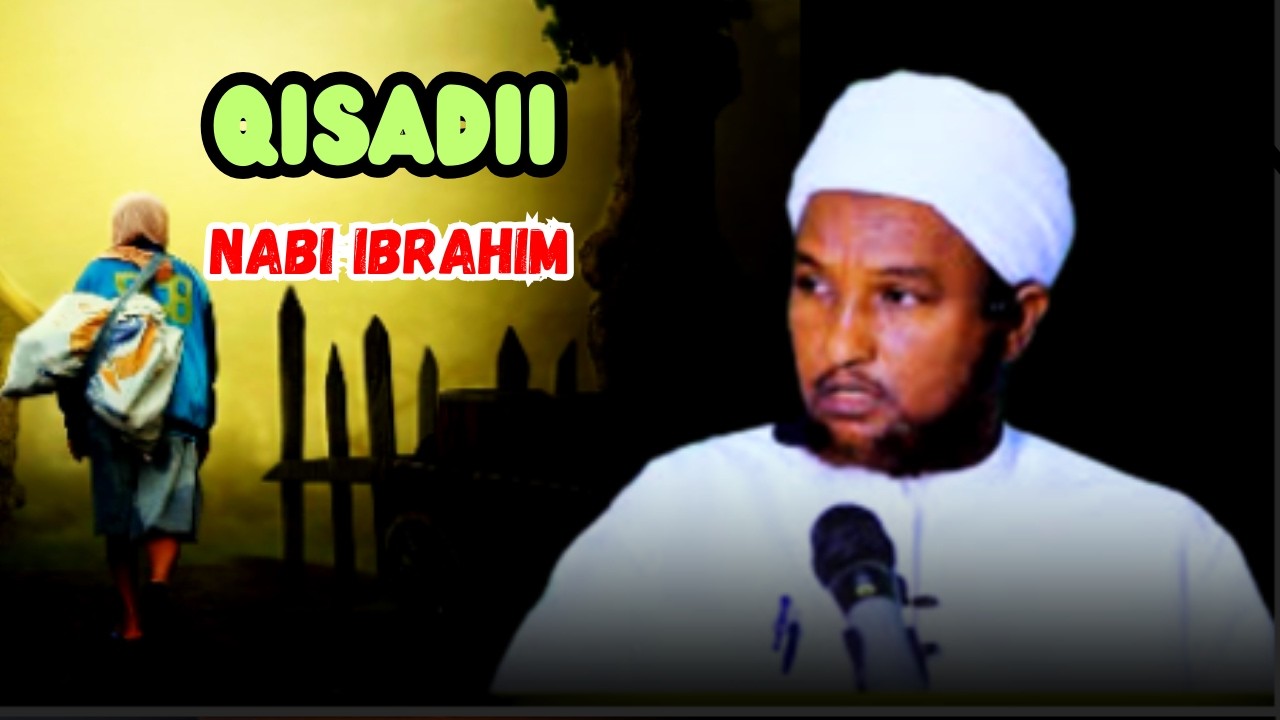 MUXAADARO CUSUB QISO CAJIB NABI IBRAHIM IYO ALLAH ┇►, ᴴᴰ┇SHEEKH XUSEEN CALI JABUUTI
