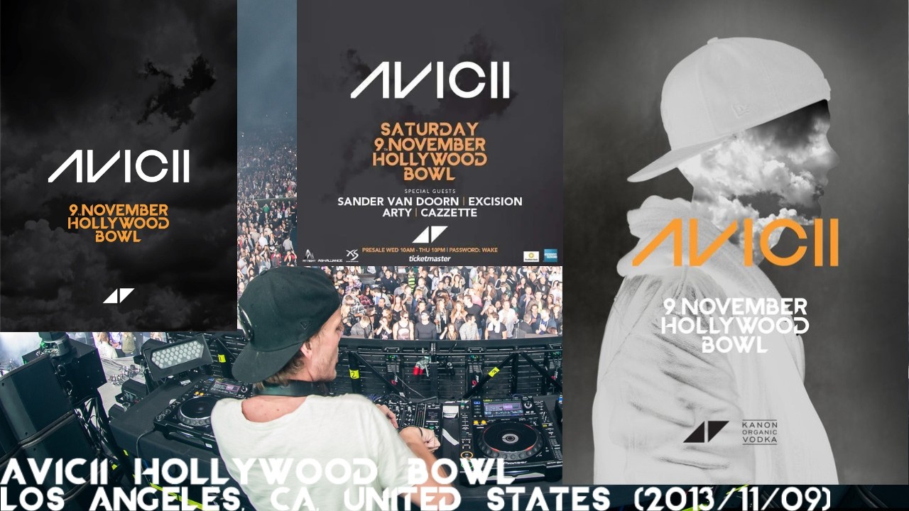 Avicii @ Hollywood Bowl Los Angeles, United States (2013/11/09)