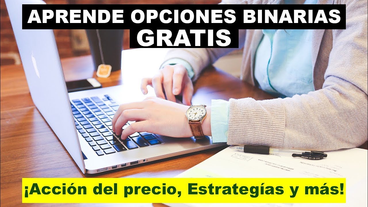 Curso de OPCIONES BINARIAS  -ACCION DEL PRECIO- [💰 GRATIS 2018-19💰] Operaciones TURBO