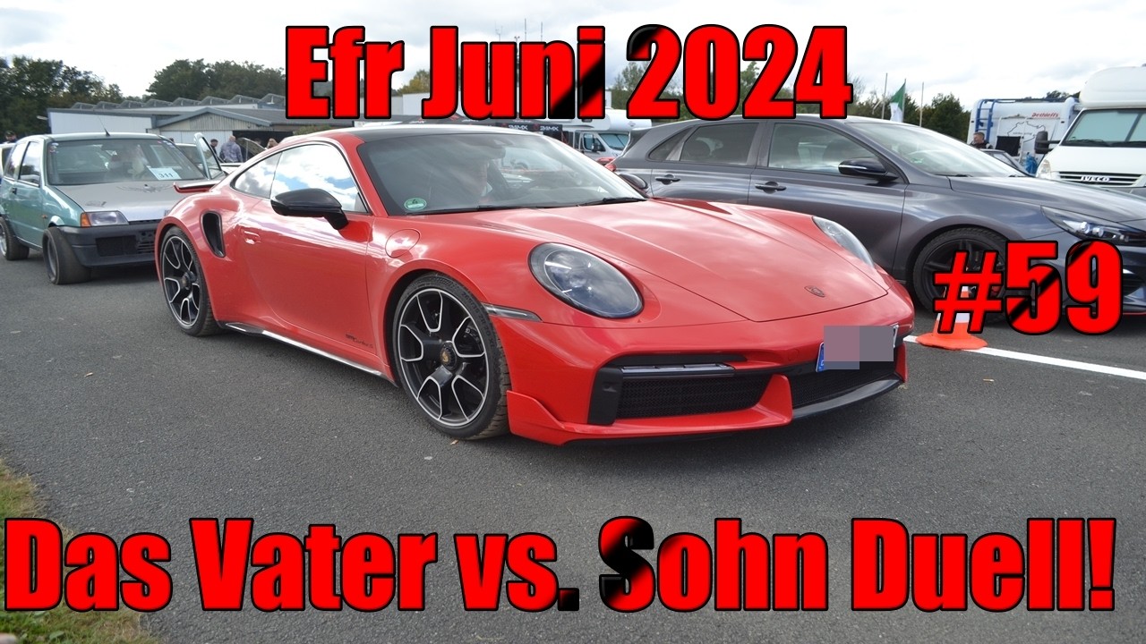 Efr Juni 2024 - #59 - Das Vater vs. Sohn Duell! - Speedy Lifestyle