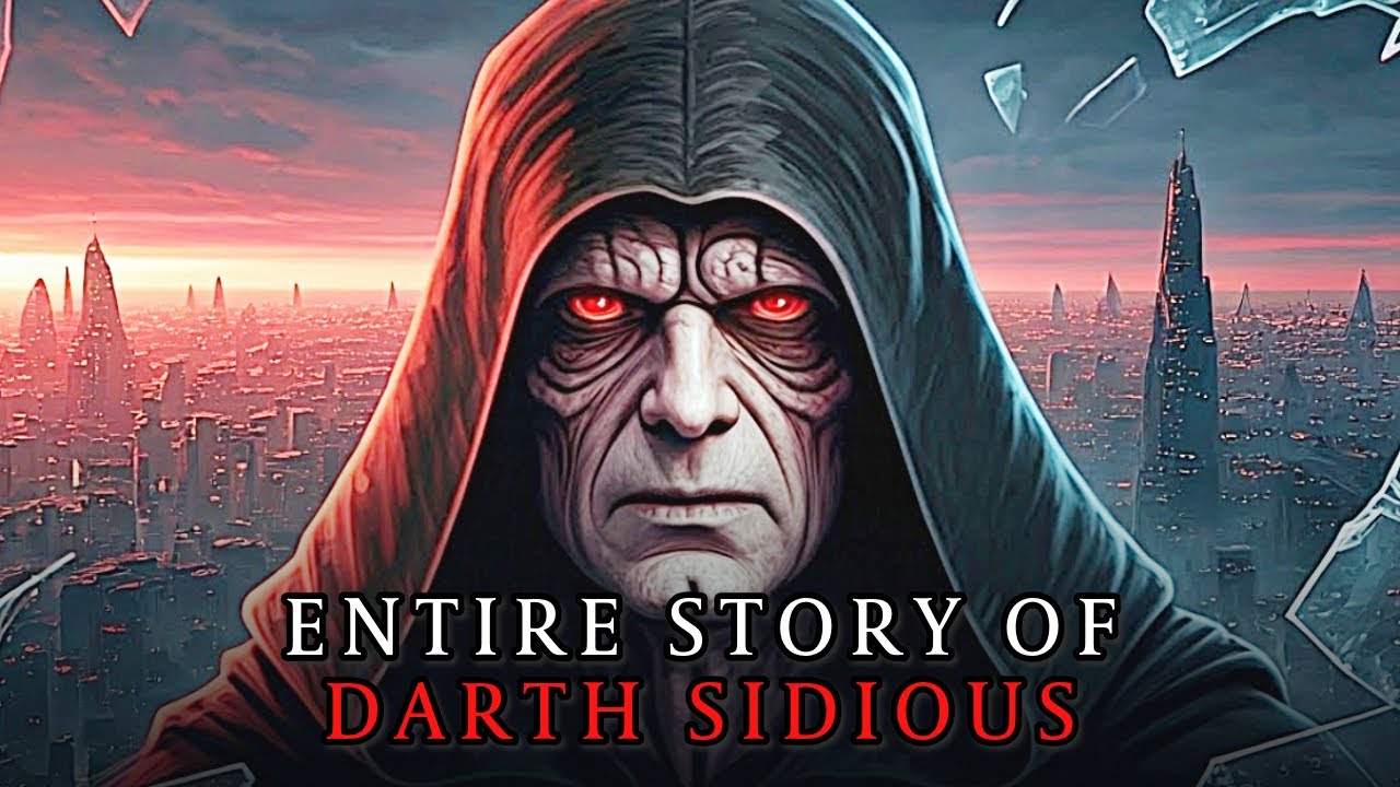 The ENTIRE Story of Darth Sidious To Dream To