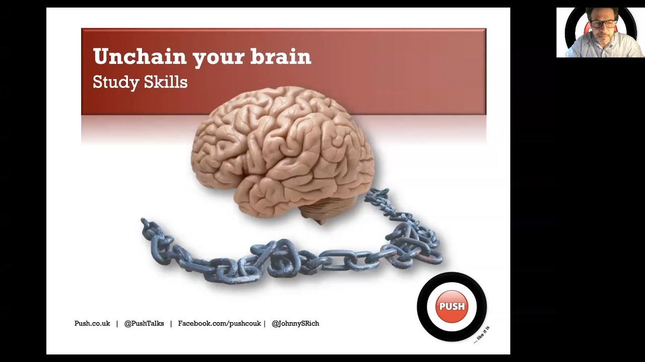 Unchain Your Brain - Study Skills Webinar (First 10 Minutes)
