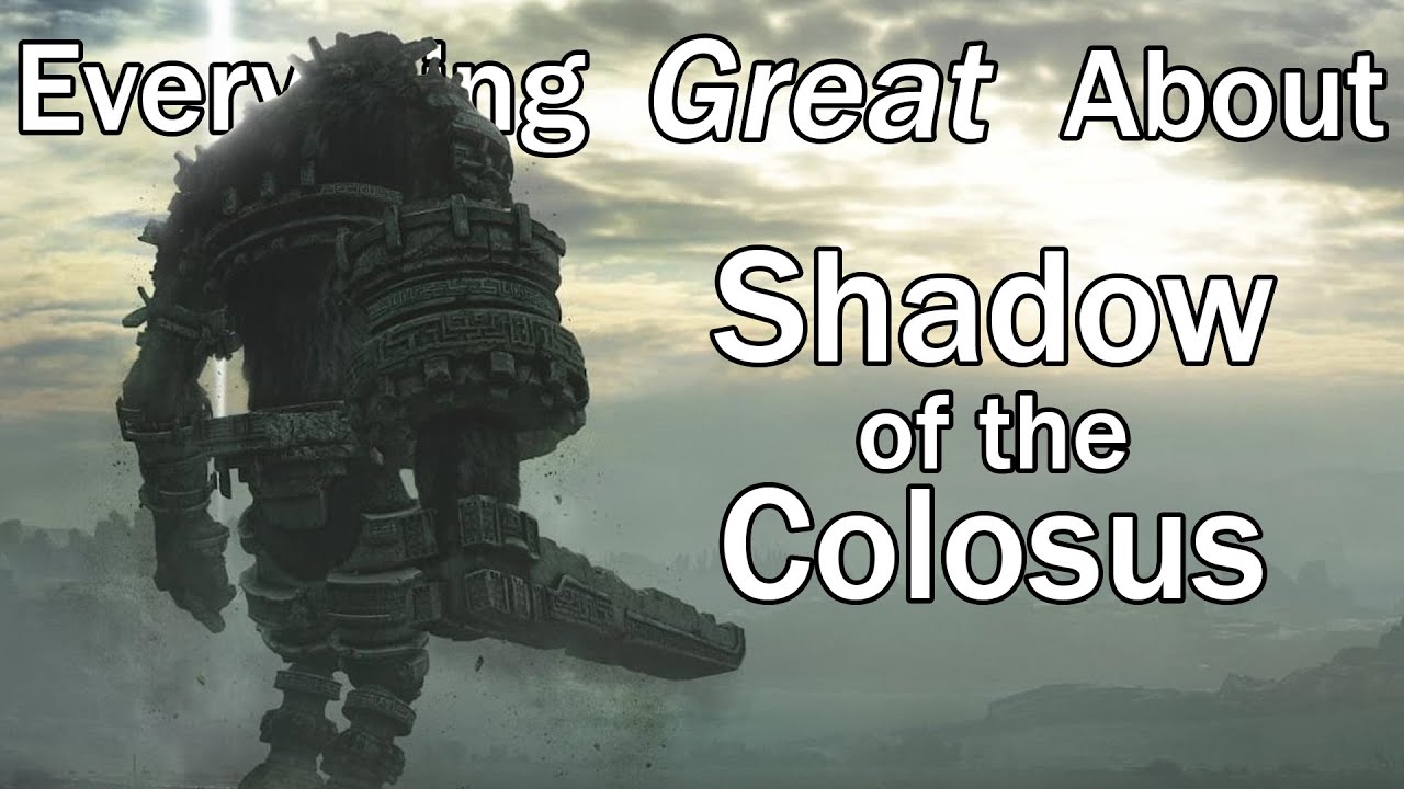 Everything GREAT About Shadow of the Colossus!