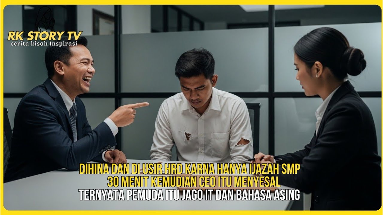 DIHINA DAN DIUSIR HRD KARNA HANYA IJAZA SMP,  30 MENIT KEMUDIAN SEMUA MENYESAL TERNYATA PEMUDA ITU??