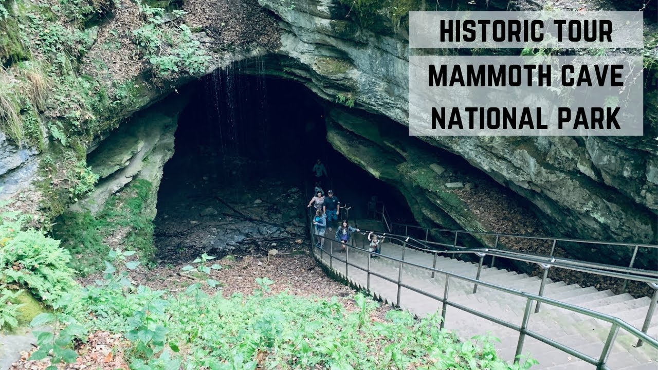 Historic Tour - Mammoth Cave, KY