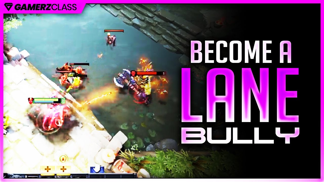 Harass Them Out of Lane