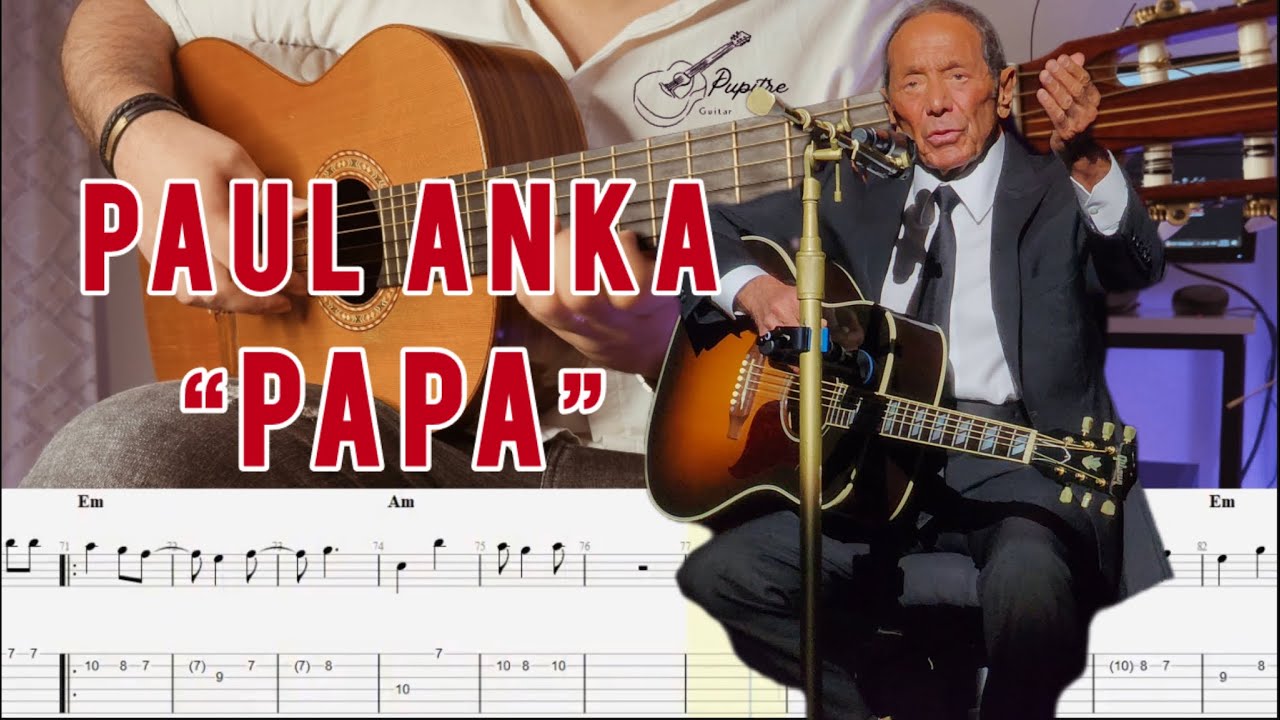 “PAPA” - PUAL ANKA | EASY guitar tutorial with TABS & CHORDS | guitar cover by Pupitreguitar