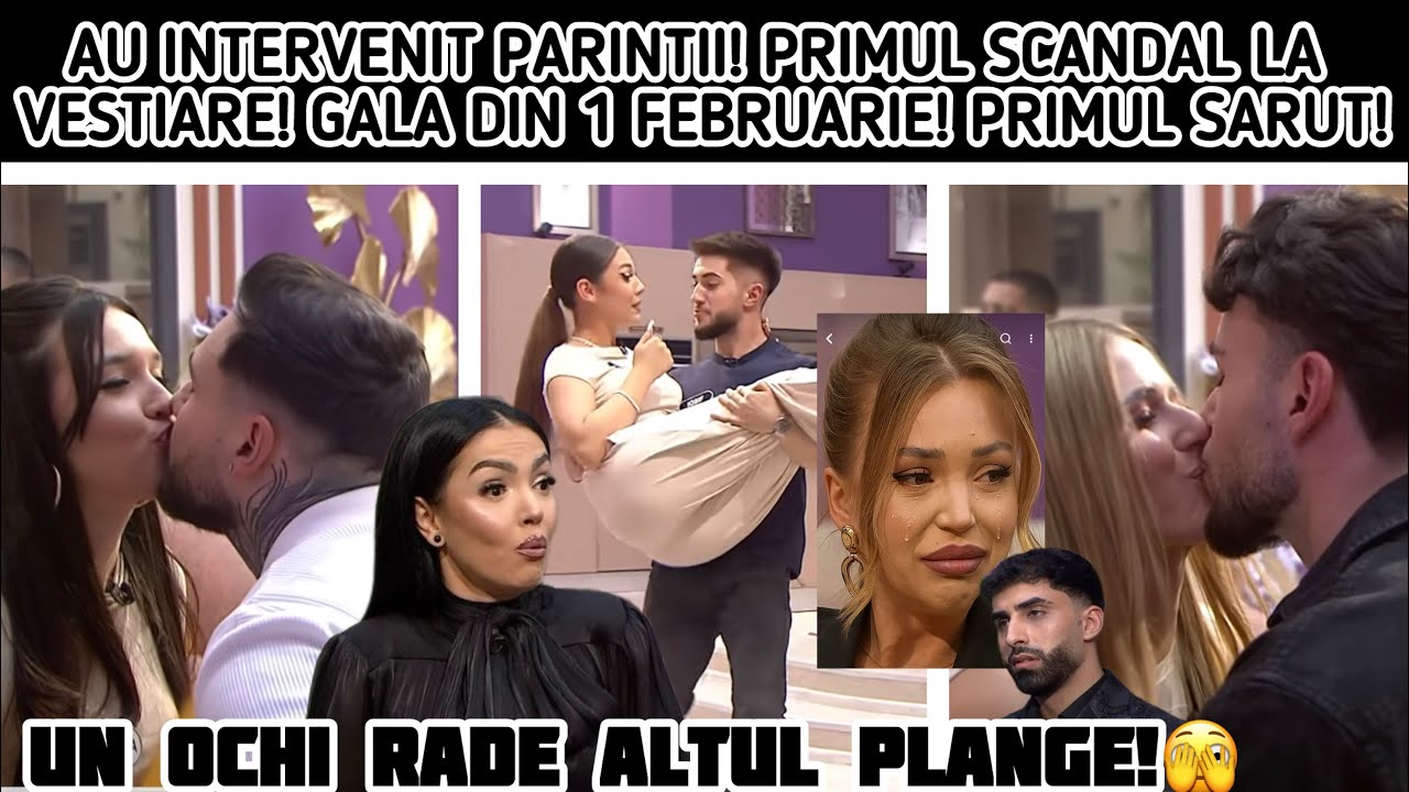 AU INTERVENIT PARINTII! PRIMUL SCANDAL LA VESTIARE! GALA DIN 1 FEBRUARIE! PRIMUL SARUT!