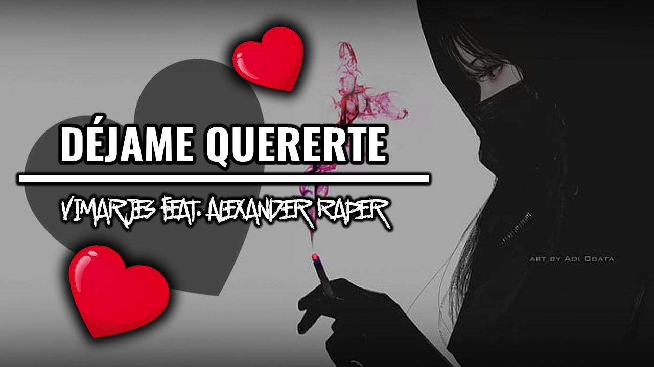Rap Triste De Amor || ❤️😔 DÉJAME QUERERTE 🥺❤️ || Vimarjes Feat. Alexander Raper || prod. Arick Beatz